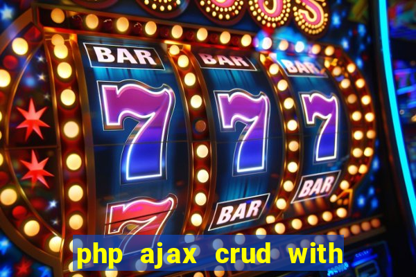 php ajax crud with datatables and bootstrap modals